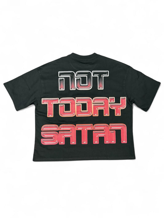 "Not today Satan" Tee