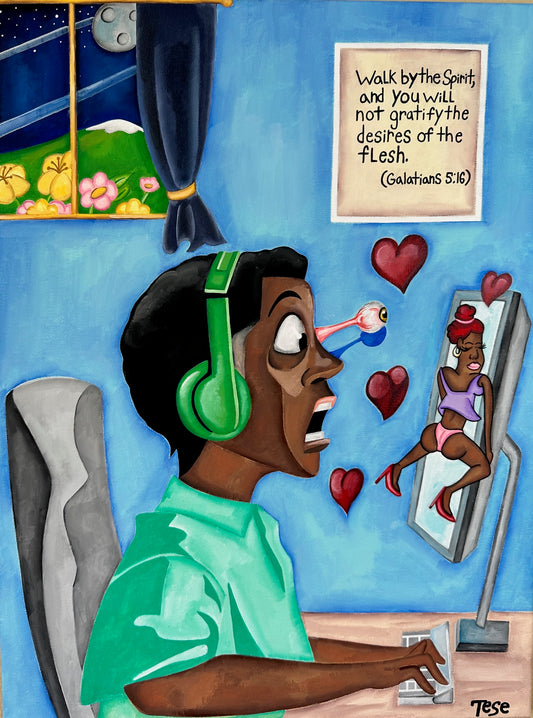 "Fleshly Desires" Print